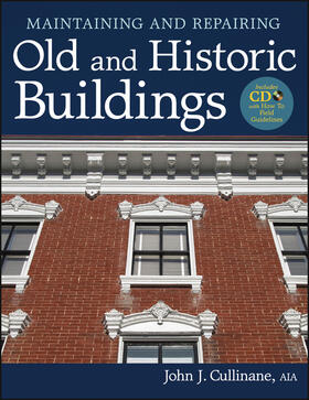 Cullinane | Maintaining and Repairing Old and Historic Buildings | Buch | 978-0-470-76757-3 | sack.de