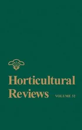 Janick |  Horticultural Reviews, Volume 32 | eBook | Sack Fachmedien