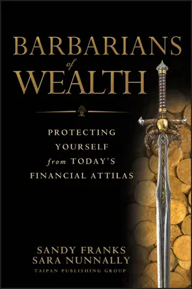 Franks / Nunnally |  Barbarians of Wealth | Buch |  Sack Fachmedien