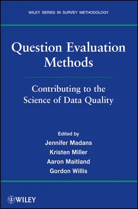 Madans / Miller / Maitland |  Question Evaluation Methods | Buch |  Sack Fachmedien