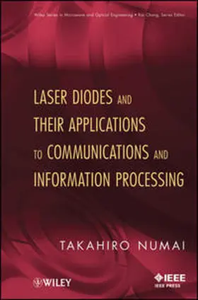 Numai |  Laser Diodes and Their Applications to Communications and Information Processing | eBook | Sack Fachmedien