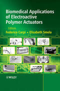 Carpi / Smela |  Biomedical Applications of Electroactive Polymer Actuators | Buch |  Sack Fachmedien
