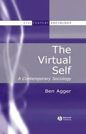 Agger |  The Virtual Self | eBook | Sack Fachmedien