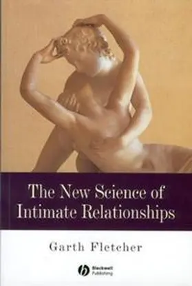 Fletcher |  The New Science of Intimate Relationships | eBook | Sack Fachmedien
