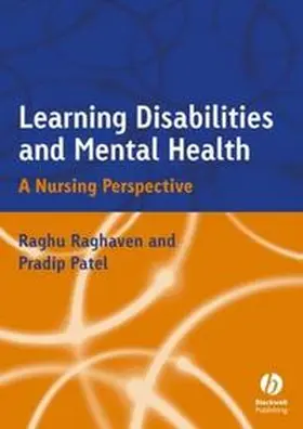 Raghavan / Patel |  Learning Disabilities and Mental Health | eBook | Sack Fachmedien