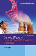 Rutter |  Genetic Effects on Environmental Vulnerability to Disease | Buch |  Sack Fachmedien