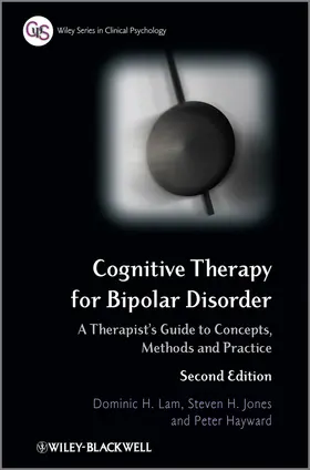 Lam / Jones / Hayward |  Cognitive Therapy for Bipolar | Buch |  Sack Fachmedien