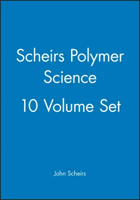 Scheirs |  Scheirs Polymer Science, 10 Volume Set | Buch |  Sack Fachmedien