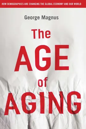 Magnus |  The Age of Aging | Buch |  Sack Fachmedien
