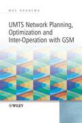 Rahnema |  UMTS Network Planning, Optimization, and Inter-Operation with GSM | Buch |  Sack Fachmedien