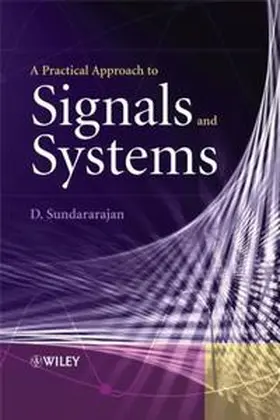 Sundararajan |  A Practical Approach to Signals and Systems | eBook | Sack Fachmedien