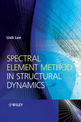 Lee |  Spectral Element Method in Structural Dynamics | eBook | Sack Fachmedien