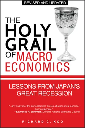 Koo |  The Holy Grail of Macroeconomics | Buch |  Sack Fachmedien