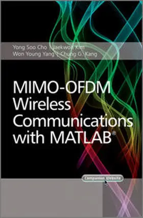 Cho / Kim / Yang |  MIMO-OFDM Wireless Communications with MATLAB | eBook | Sack Fachmedien