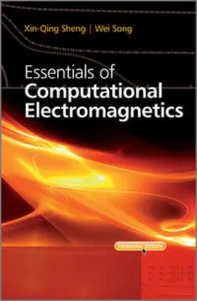 Sheng / Song | Essentials of Computational Electromagnetics | E-Book | www.sack.de