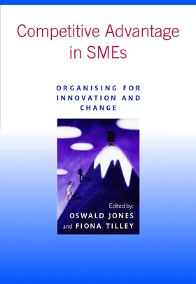 Jones / Tilley |  Competitive Advantage in SMEs | Buch |  Sack Fachmedien
