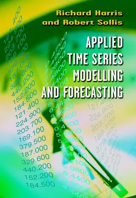 Harris / Sollis |  Applied Time Series Modelling and Forecasting | Buch |  Sack Fachmedien