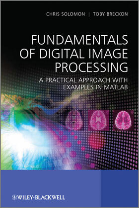 Solomon / Breckon |  Fundamentals of Digital Image Processing | Buch |  Sack Fachmedien