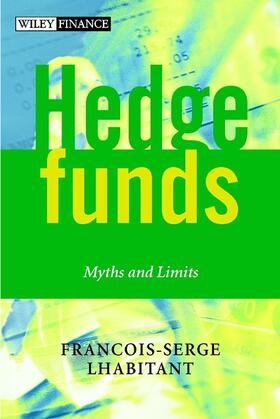 Lhabitant | Hedge Funds | Buch | 978-0-470-84477-9 | sack.de