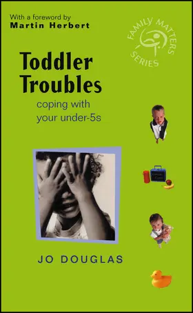 Douglas |  Toddler Troubles | Buch |  Sack Fachmedien