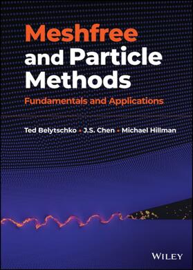 Chen / Belytschko / Hillman | Meshfree and Particle Methods | Buch | 978-0-470-84800-5 | sack.de