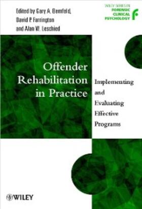 Bernfeld / Farrington / Leschied |  Offender Rehabilitation in Practice | eBook | Sack Fachmedien