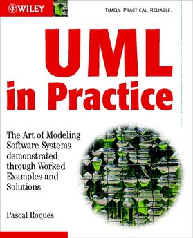 Roques | UML in Practice | Buch | 978-0-470-84831-9 | sack.de