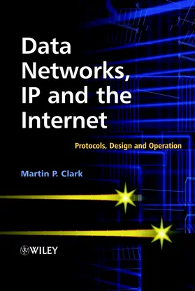 Clark |  Data Networks, IP and the Internet | Buch |  Sack Fachmedien