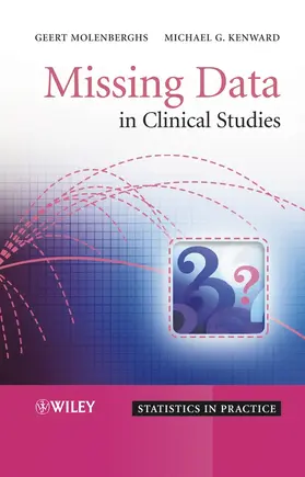 Molenberghs / Kenward |  Missing Data in Clinical Studies | Buch |  Sack Fachmedien