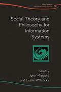 Mingers / Willcocks |  Mingers: Social Theory and Philosophy for Info | Buch |  Sack Fachmedien