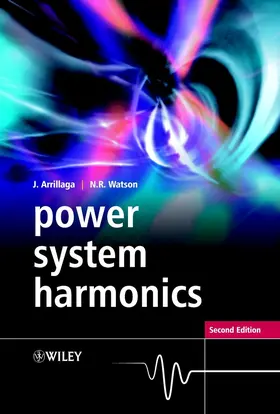 Arrillaga / Watson |  Power System Harmonics | Buch |  Sack Fachmedien