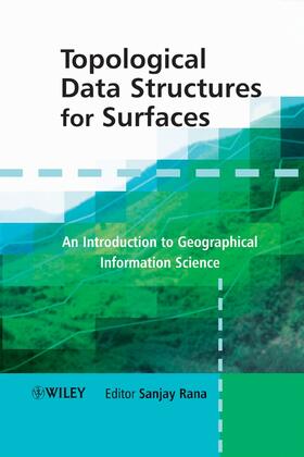 Rana | Topological Data Structures for Surfaces | Buch | 978-0-470-85151-7 | sack.de