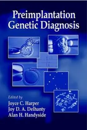 Harper / Delhanty / Handyside | Preimplantation Genetic Diagnosis | E-Book | sack.de