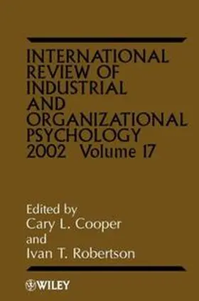 Cooper / Robertson |  International Review of Industrial and Organizational Psychology 2002, Volume 17 | eBook | Sack Fachmedien