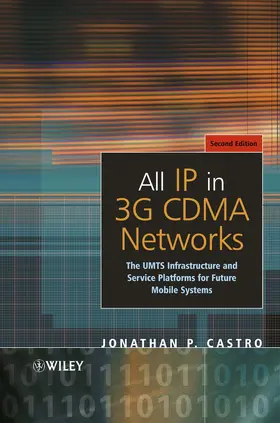 Castro |  All IP in 3g Cdma Networks | Buch |  Sack Fachmedien