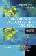 Moorhouse / Barry |  Bioinformatics, Biocomputing and Perl | Buch |  Sack Fachmedien