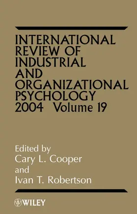 Cooper / Robertson |  International Review of Industrial and Organizational Psychology 2004, Volume 19 | Buch |  Sack Fachmedien