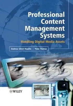 Mauthe / Thomas |  Professional Content Management Systems | eBook | Sack Fachmedien
