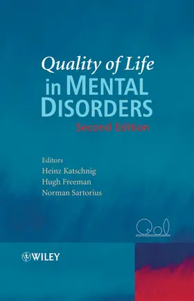 Katschnig / Freeman / Sartorius |  Quality of Life in Mental Disorders | Buch |  Sack Fachmedien