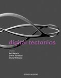 Leach / Turnbull / Williams |  Digital Tectonics | Buch |  Sack Fachmedien
