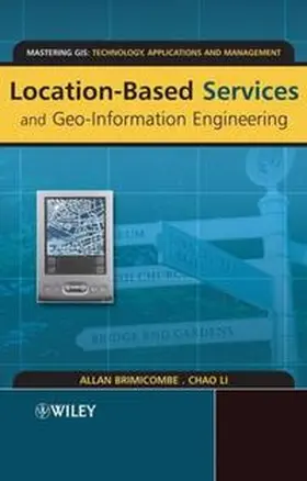 Brimicombe / Li |  Location-Based Services and Geo-Information Engineering | eBook | Sack Fachmedien