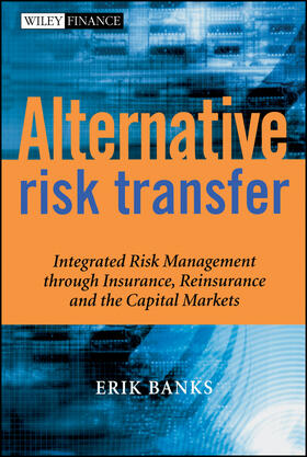 Banks |  Alternative Risk Transfer | Buch |  Sack Fachmedien