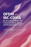 Hanzo / Münster / Choi |  Ofdm and MC-Cdma for Broadband Multi-User Communications, Wlans and Broadcasting | Buch |  Sack Fachmedien