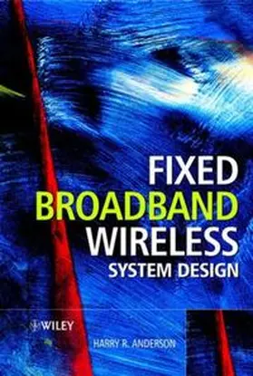 Anderson | Fixed Broadband Wireless System Design | E-Book | www.sack.de