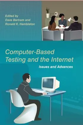 Bartram / Hambleton |  Computer-Based Testing and the Internet: Issues and Advances | Buch |  Sack Fachmedien