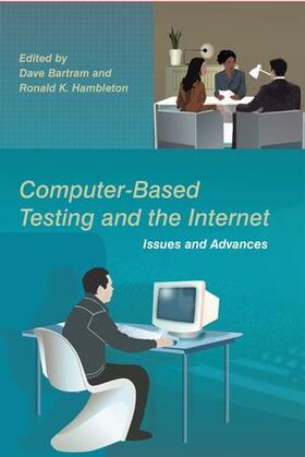 Bartram / Hambleton | Computer-Based Testing and the Internet: Issues and Advances | Buch | 978-0-470-86192-9 | sack.de