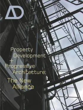  Property Development and Progressive Architecture | Buch |  Sack Fachmedien