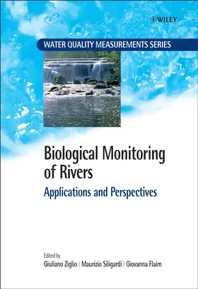 Ziglio / Flaim / Siligardi | Biological Monitoring of Rivers | Buch | 978-0-470-86376-3 | sack.de