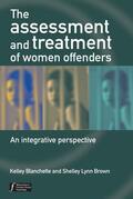Blanchette / Brown |  Assessment and Treatment of Women | Buch |  Sack Fachmedien