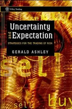 Ashley |  Uncertainty and Expectation | eBook | Sack Fachmedien